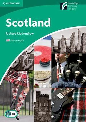 Scotland Level 3 Lower-intermediate American English by Richard MacAndrew, Richard MacAndrew