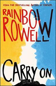 Carry On by Rainbow Rowell