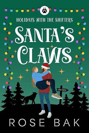 Santa's Claws by Rose Bak