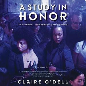 A Study in Honor by Claire O'Dell