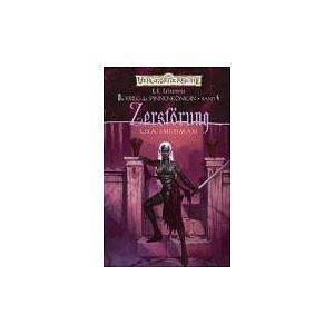 Zerstörung by Lisa Smedman, Lisa Smedman, R.A. Salvatore, Ralph Sander