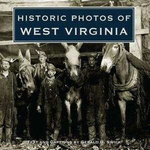 Historic Photos of West Virginia by 