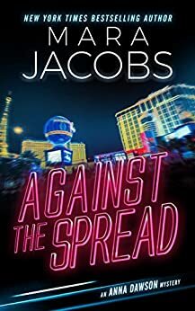 Against The Spread by Mara Jacobs