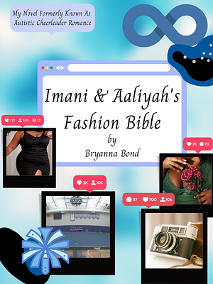 Imani and Aaliyah´s Fashion Bible by Bryanna Bond