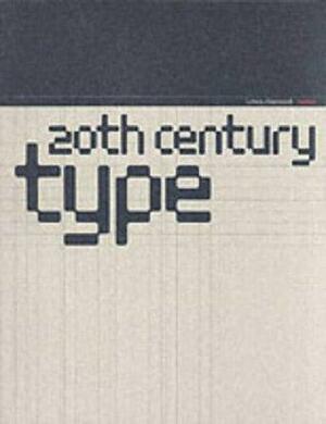 Twentieth Century Type: Remix by Lewis Blackwell