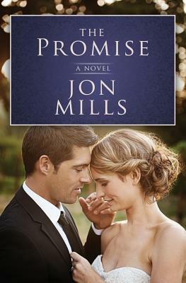 The Promise by Jon Mills