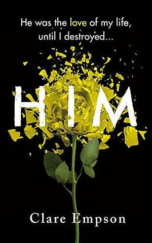 Him by Clare Empson