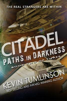 Citadel: Paths in Darkness by Kevin Tumlinson