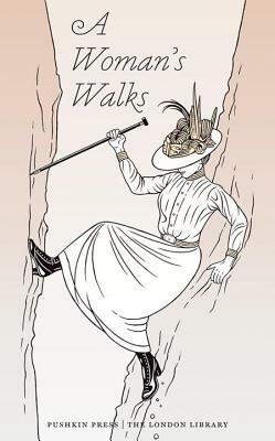 A Woman's Walks by Lady Colin Campbell