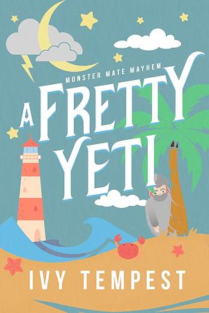 A Fretty Yeti by Ivy Tempest