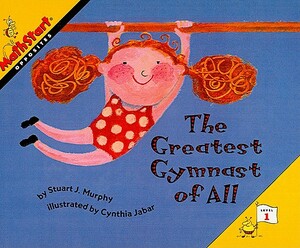 The Greatest Gymnast of All by Stuart J. Murphy