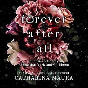 Forever After All by Catharina Maura