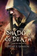 Shadow of Death by Diane E. Samson