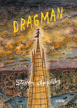 Dragman: una novela by Steven Appleby