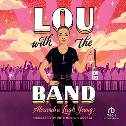 Lou with the Band by Alexandra Leigh Young