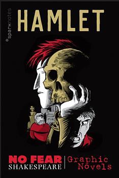 Hamlet (No Fear Shakespeare Graphic Novels) by SparkNotes