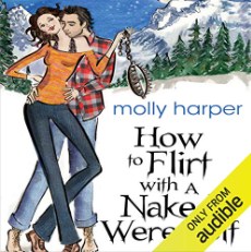 How to Flirt with a Naked Werewolf by Molly Harper