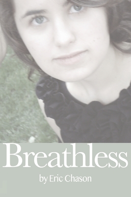 Breathless by Eric Chason