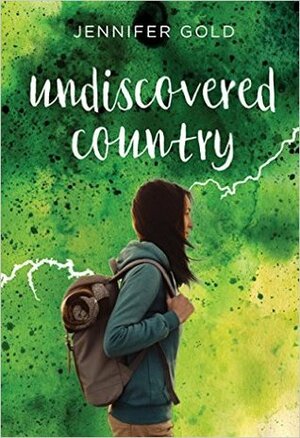 Undiscovered Country by Jennifer Gold