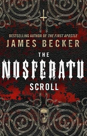 The Nosferatu Scroll by James Becker, Peter Stuart Smith