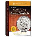 The Official American Numismatic Association Grading Standards for United States Coins by Kenneth E. Bressett