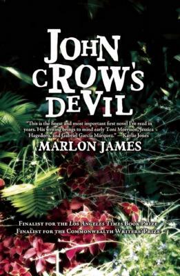 John Crow's Devil by Marlon James