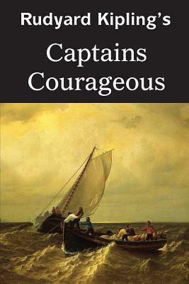 Captains Courageous by Rudyard Kipling