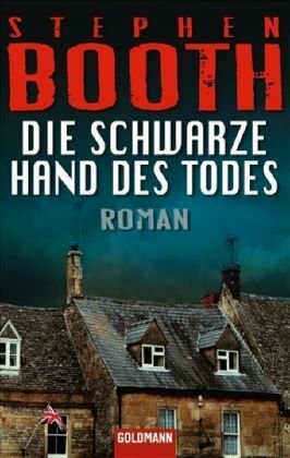 Die schwarze Hand des Todes by Stephen Booth, Martina Tichy, Regina Rawlinson