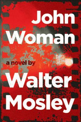 John Woman by Walter Mosley