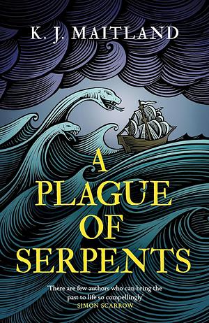 A Plague of Serpents by K.J. Maitland