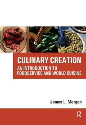 Culinary Creation by James Morgan