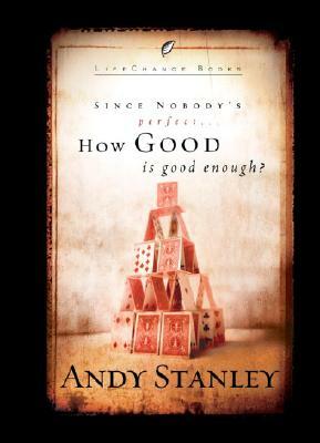 How Good Is Good Enough?: 6-Pack by Andy Stanley