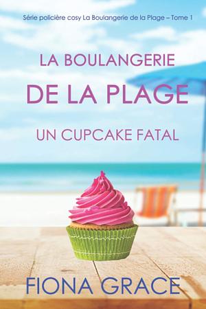 La Boulangerie de la Plage by Fiona Grace