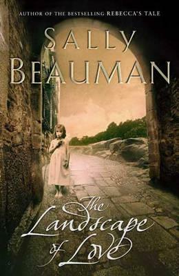 The Landscape of Love by Sally Beauman