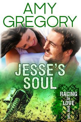 Jesse's Soul: Second Edition by Amy Gregory, The Killion Group