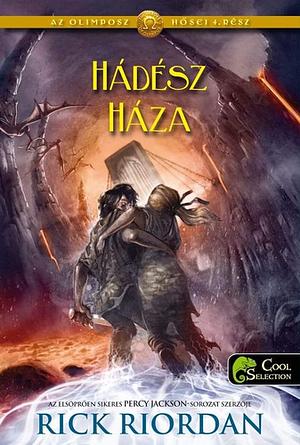 Hádész háza by Rick Riordan