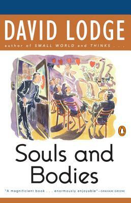 Souls & Bodies by David Lodge