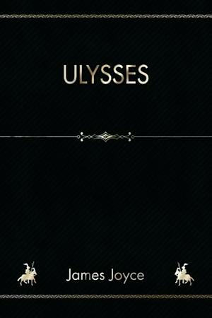 Ulysses by James Joyce