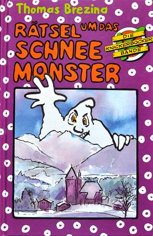 Rätsel um das Schneemonster by Thomas Brezina