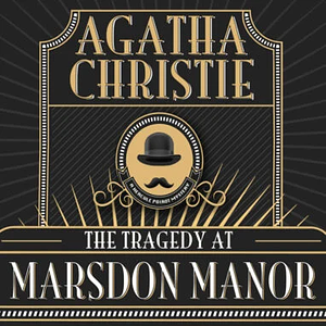 The Tragedy at Marsdon Manor by Agatha Christie