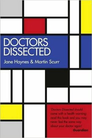 Doctors Dissected by Jane Haynes