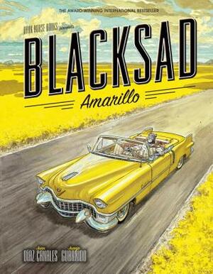 Blacksad: Amarillo by Juan Diaz Canales