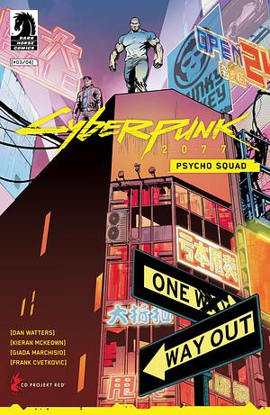 Cyberpunk 2077: Psycho Squad #3 by Dan Watters