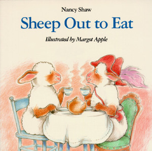 Sheep Out to Eat by Nancy E. Shaw