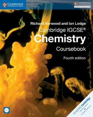 Cambridge Igcse(r) Chemistry Coursebook [With CDROM] by Richard Harwood, Ian Lodge