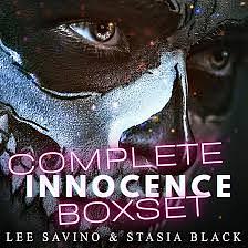 Complete Innocence Boxset by Lee Savino, Stasia Black