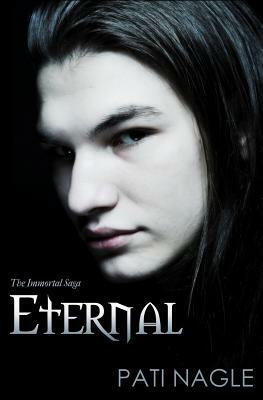 Eternal: Immortal Series by Pati Nagle