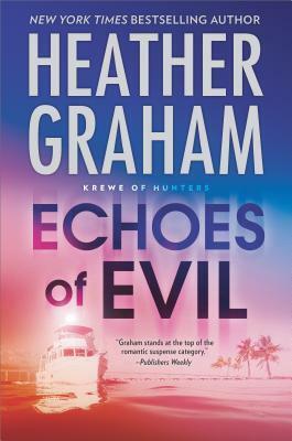 Echoes of Evil by Heather Graham