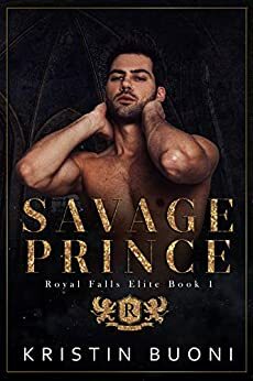 Savage Prince by Stella Hart, Kristin Buoni