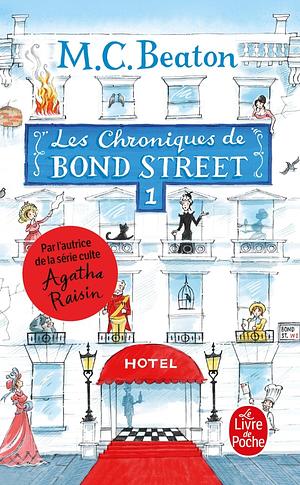 Les Chroniques de Bond Street, Tome 1 by M.C. Beaton